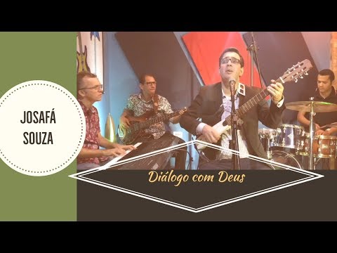 JOSAFÁ SOUZA / Diálogo com Deus