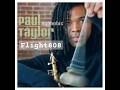 Paul Taylor-Flight 808 from the album Hypnotic,ポールテイラー