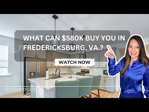 What can $580,000 buy you in Fredericksburg, VA.?