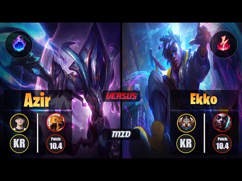 Naehyun AZIR (Mid) [Arcane Comet] VS EKKO - Challenger KR Patch 10.4