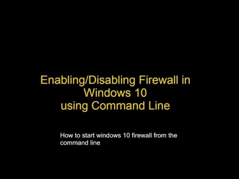 Turn ON/OFF firewall in windows 10 through Command Prompt ...