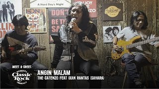 Download lagu ANGIN MALAM IXAN RANTAS FEAT THE CATENZO CATENZO C... mp3