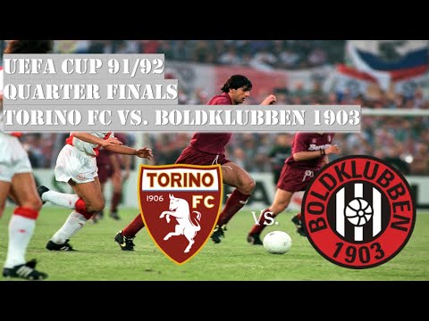 UEFA Cup 91/92 - Quarter Finals - Torino FC vs. Boldklubben 1903