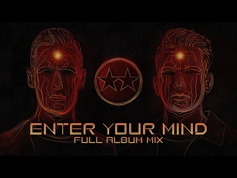 D-Block & S-te-Fan - Enter Your Mind (Full Album Mix)