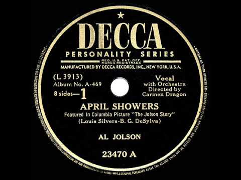 1947 HITS ARCHIVE: April Showers - Al Jolson