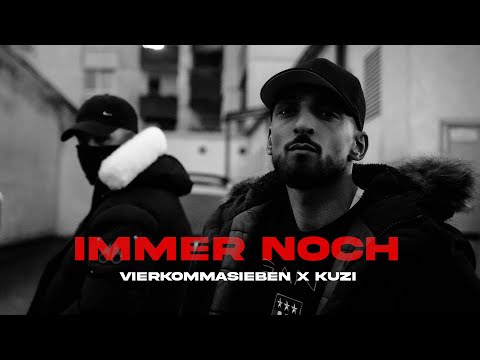 VIERKOMMASIEBEN x KUZI - IMMER NOCH [official Video]