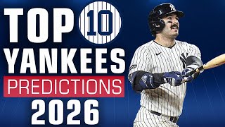 10 Bold Yankees Predictions for 2026