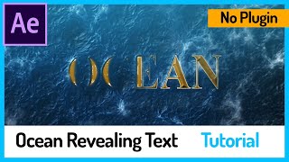 Ocean Revealing Text - After Effects Tutorial