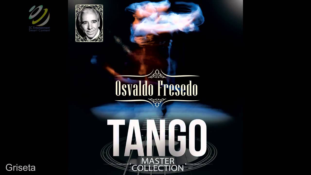 Osvaldo Fresedo - Griseta