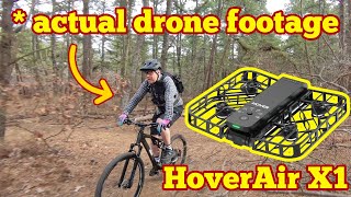 I bought the HoverAir X1 and it's the best MTB trail drone