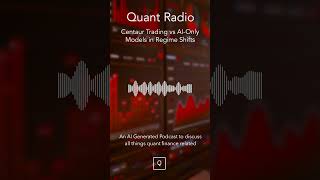 Centaur Trading vs AI Only Models in Regime Shifts