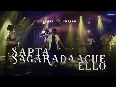 Sapta Sagaradacche Ello (Cover) - Mysore Xpress | MX Tapes - 1 | CharanRaj | Sapta Sagaradacche Ello