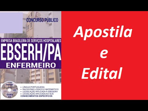 Edital Apostila ENFERMEIRO Concurso  EBSERH PA 2016