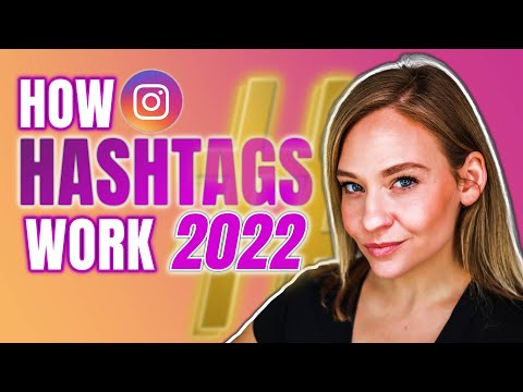 How Hashtags ACTUALLY Work In 2022