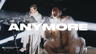 Anymore Music Video