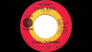 1970 HITS ARCHIVE: Honey Come Back - Glen Campbell (stereo 45)