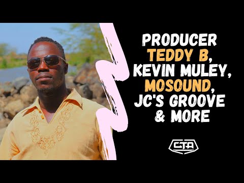 481. Producer Teddy B, Kevin Muley, MoSound, JC's Groove & More - Steve Ominde (The Play House)