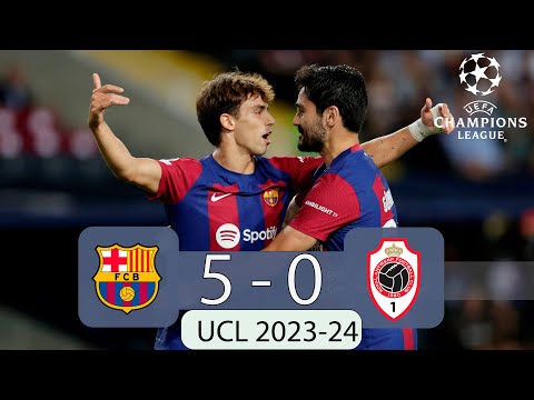 FC Barcelona vs Royal Antwerp - 5-0 | UEFA Champions League 2023/24 - Highlights & All Goals 2023