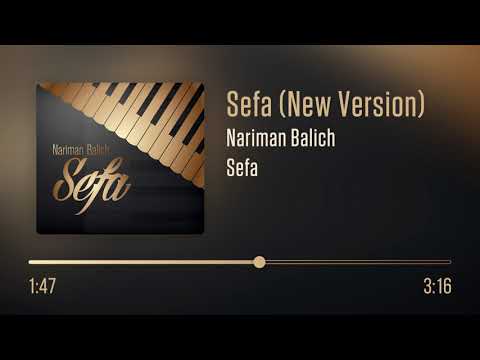 Nariman Balich – Sefa (New Version)