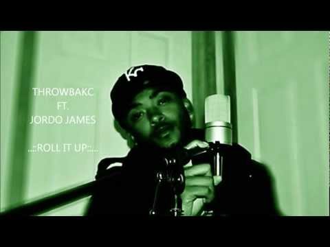 MIDNIGHT CYPHER: ThrowbaKC ft. Jordo James "ROLL IT UP"