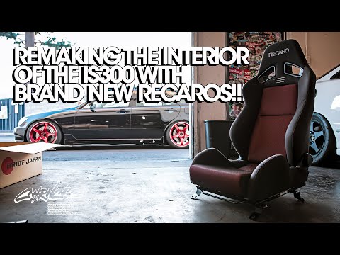 Remaking The Interior Of The IS300 With Brand NEW Recaro Seats!!