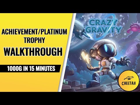 Crazy Gravity - Achievement / Platinum Trophy Walkthrough (1000G IN 15 MINUTES)
