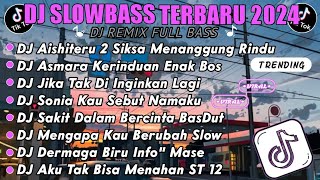 Download lagu DJ VIRAL TIKTOK TERBARU 2025 🎵 AISHITERU 2 SIKSA MENANGGUNG RINDU 🎵 ASMARA KERINDUAN TRENDING 🔥 mp3