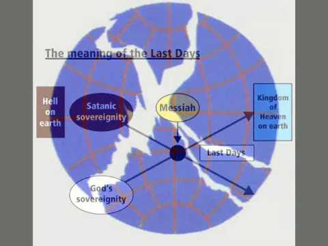 DIVINE PRINCIPLE - 3 - The Last Days