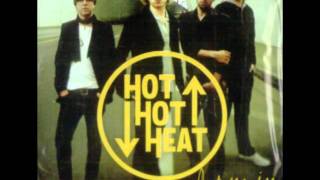 Hot Hot Heat - Money & Reputation