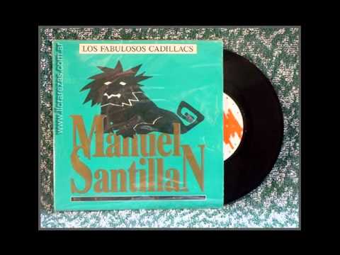 Fabulosos Cadillacs - Manuel Santillan el Leon (HD)