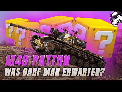 Oben an der Spitze: M48 Patton - Was dürft ihr erwarten? [World of Tanks - Gameplay - Deutsch]