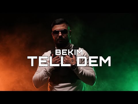 BEKIM - TELL DEM (prod. by KNGZ)