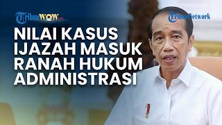 Nilai Kasus Ijazah Jokowi Masuk Ranah Hukum Administrasi, Begini Penjelasan Eks Profesor Hakim Agung