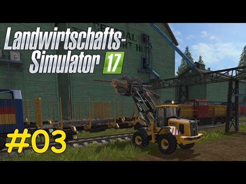 Let's Play LS17 Forstwirtschaft Teil 3 - ZUG MIT BÄUMEN BELADEN | Liongamer1