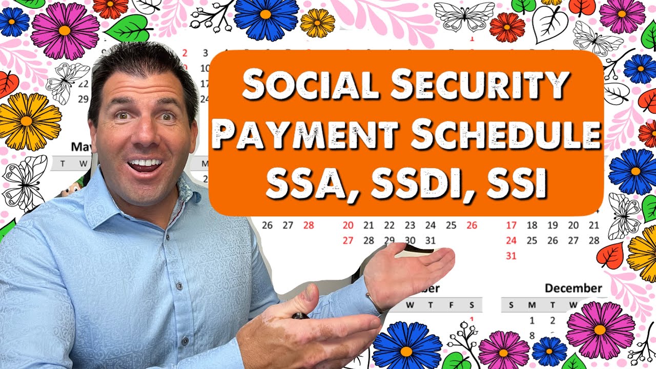 Social Security Checks: Payment Schedule for May 2026 - SSA, SSDI, SSI