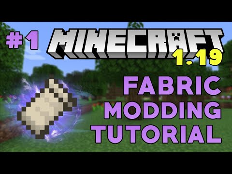 Minecraft 1.19: Fabric Modding Tutorial - Workspace Setup (#1)