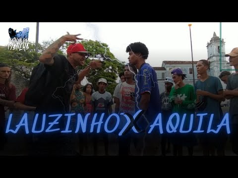 LAUZINHO X AQUILA | 1ª FASE | BATALHA DA MATILHA | 31ª EDIÇÃO