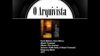 Kyrie Eleison, Have Mercy