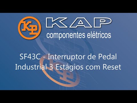 SF43C - Interruptor de Pedal 3 Estágios com Reset - Princípios Básicos de Funcionamento