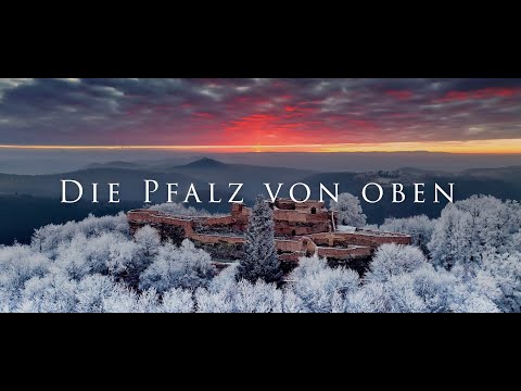 Die Pfalz von oben  -  Der Film (4k)