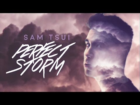 Perfect Storm (Sam Tsui) - Official Lyric Video | Sam Tsui