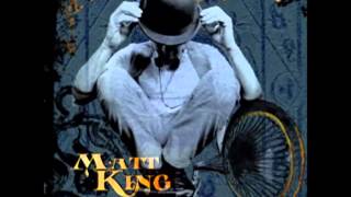 Matt King - The Mountain