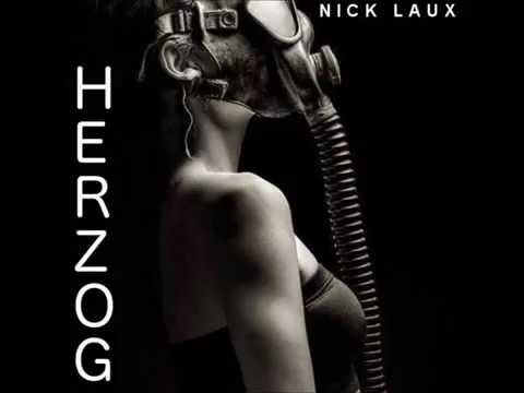 Nick Laux - HERZOG (Original Mix)