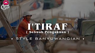 Download lagu DJ I’TIRAF (Sebuah Pengakuan) Syair Doa Abu Nawas • STYLE BANYUWANGIAN • SLOWBASS • mp3