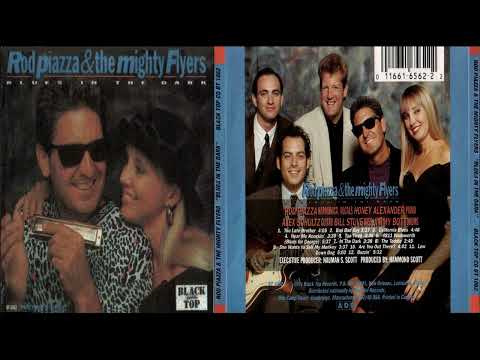 Rod Piazza & The Mighty Flyers – Blues In The Dark