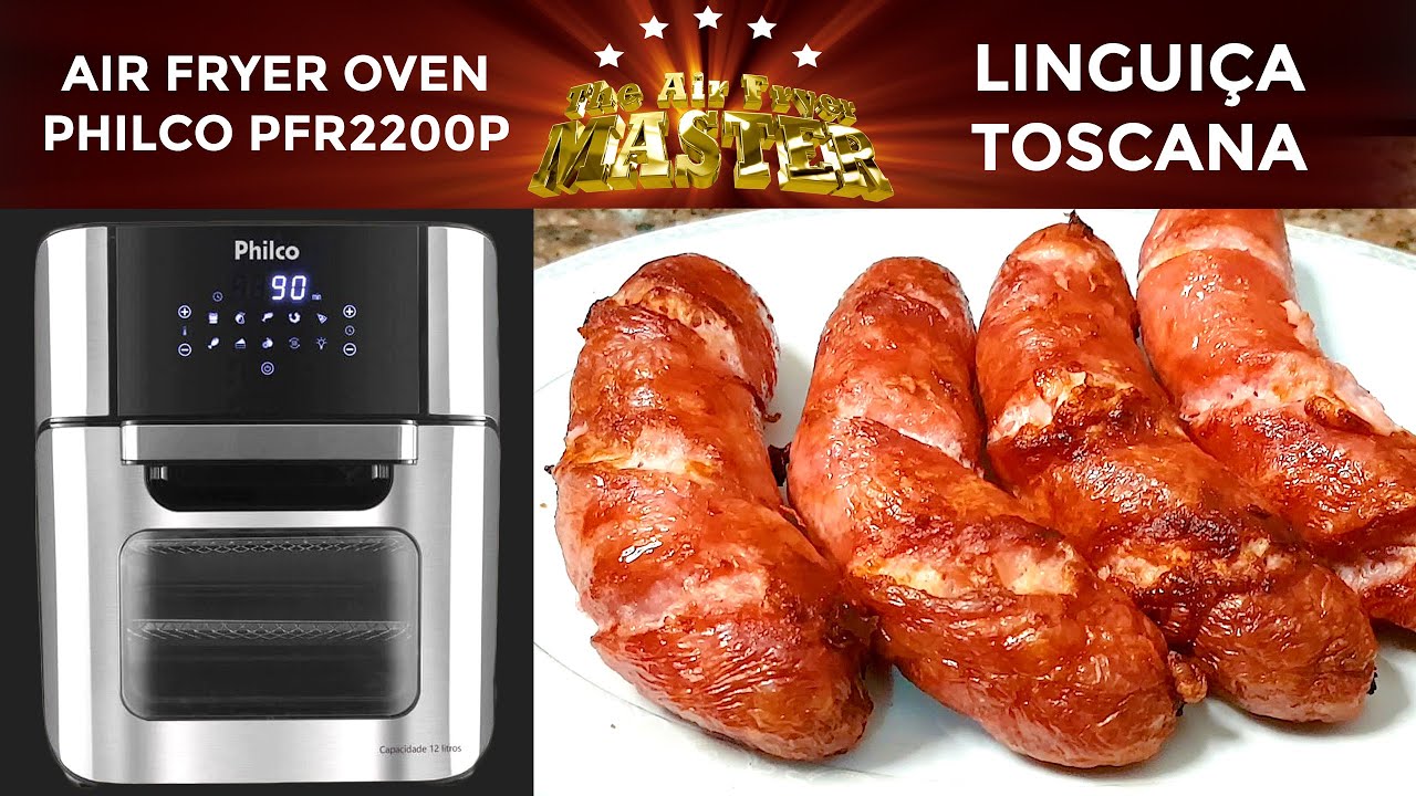 Aprenda a preparar Linguiça Toscana perfeita na sua Air Fryer em casa