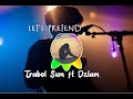 Let's Pretend - Trabol Sum ft Ozlam
