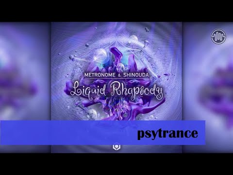 Metronome & Shinouda - Liquid Rhapsody (Original Mix)