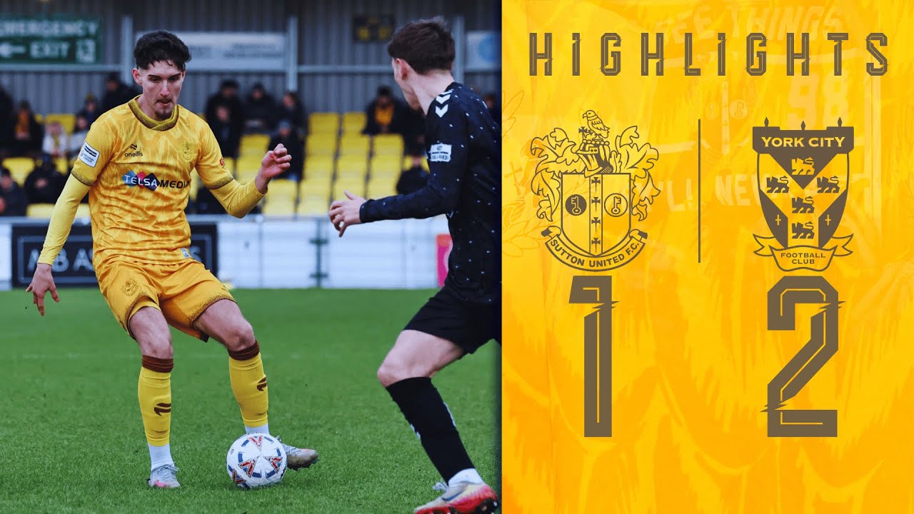 Watch: Sutton United 1-2 York City | Highlights
