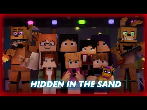 Api  Animation - "Hidden in the Sand" FNAF Minecraft Animation Music Video (Song by Tally Hall)